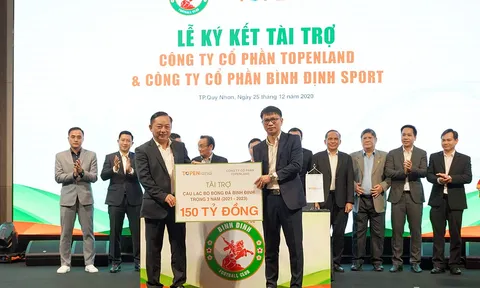 Topenland và Hưng Thịnh Land tài trợ 300 tỷ cho CLB bóng đá Topenland Bình Định trong 3 mùa giải V.League 2021 - 2023